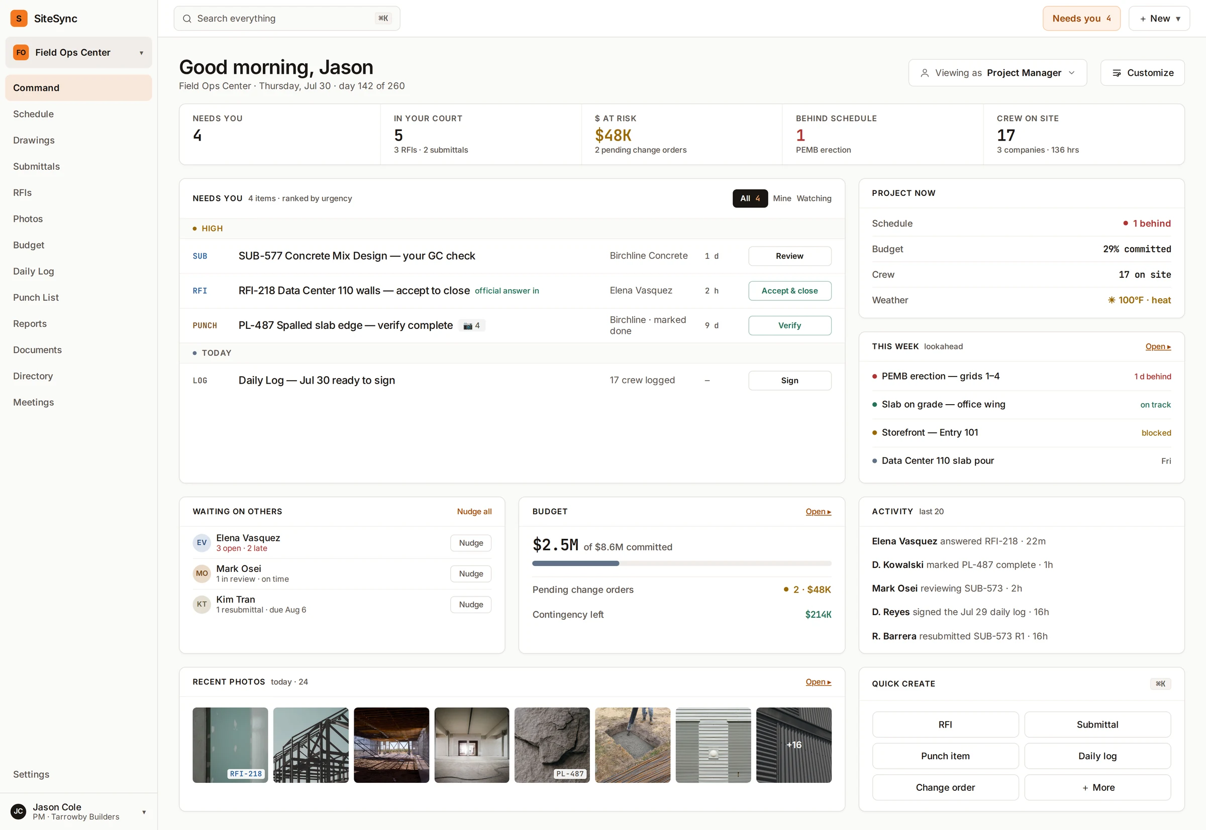 SiteSync PM Command: urgent project items with review, accept, verify, and sign actions, alongside schedule, budget, crew, and weather.